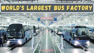 Walkabout The Worlds Largest Bus Factory Yutong Industrial Park