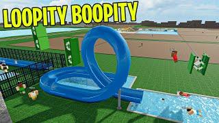 The LOOPITY BOOPITY Water Park World