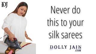 Never do this to your silk sarees  Dolly Jain saree draping tips