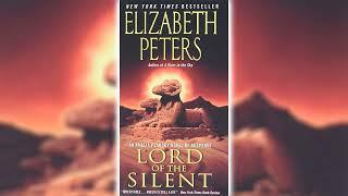 Lord of the Silent Part 2 by Elizabeth Peters Amelia Peabody #13  Audiobooks Full Length