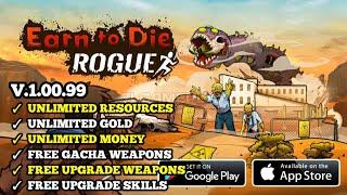 EARN TO DIE ROGUE MOD APK VERSI TERBARU 1.00.99  UNLIMITED MONEY 