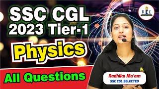 SSC CGL 2023-2024 Tier-1 All Physics Questions by Radhika Mam Questions Level High