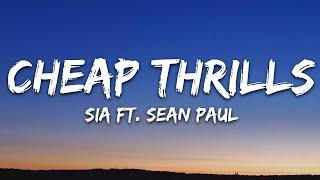 Sia - Cheap Thrills Lyrics ft. Sean Paul
