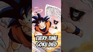 Every Time Goku Died in Dragon Ball  #dragonball  #goku #anime