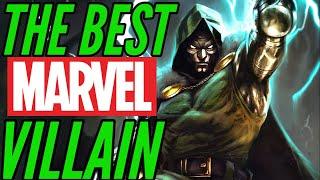 Doctor Doom The BEST Marvel Villain