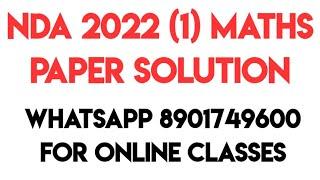 NDA 1 2022 MATHS PAPER SOLUTION  Ravi Jangra Sir