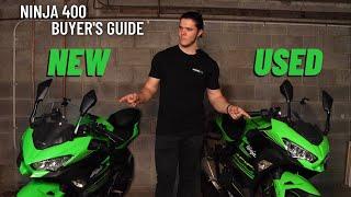 Should you buy the Ninja 400 NEW or USED?  Buyers Guide - which option is best for YOU?