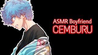 ASMR boyfriend  Cowo cemburumarah  Yandere boy 