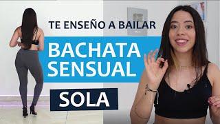 Cómo bailar BACHATA SOLA  paso básico cadera y brazos 