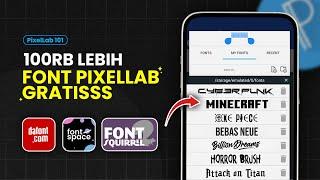3 Website Download Font PixelLab GRATIS + Cara Instalnya 