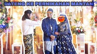 SEDIH BANGET DATENG KE PERNIKAHAN MANTAN TERINDAH SAMAWA YA