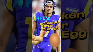 NFLs Chicken or Egg Puka Nacua