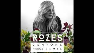 ROZES- Canyons TROUZE Remix