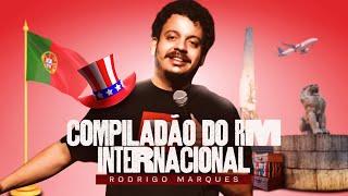 RODRIGO MARQUES - COMPILADÃO DO RM INTERNACIONAL - STAND UP COMEDY