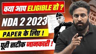 Might Youre Not Eligible NDA 2 2023 Eligibility- NDA Age Limit Criteria Complete Detail- Sumit Sir