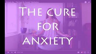 Divinely Gia - The Cure for Anxiety Meditation