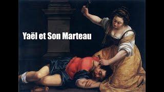 FICTION AUDIO  Yaël et Son Marteau Sonnet Original inspiré par une toile d’Artemisia Gentileschi