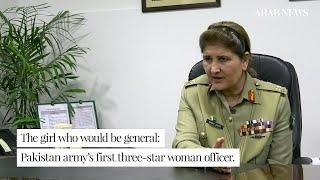 The girl who would be general Pakistan army’s first three-star woman officer