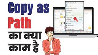 Copy as path  How to use copy as path option in pc  copy as path kya hai