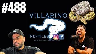 THE PRESSURES OF BEING A FULL TIME BALL PYTHON BREEDER  TRAP TALK W VILLARINO REPTILES