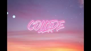 Justin Skye - Collide sped up