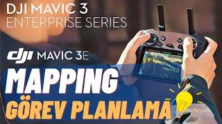 DJI Mavic 3E - Mapping Uçuş Planının Hazırlanması ve KMLKMZ Yükleme