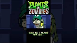 Zombies que se volvieron buenos parte 2  fernanfloo