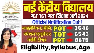 KVS Teacher Recruitment 2024KVS PGT TGT PRT Teacher vacancy 2024kv Eligibility Syllabus Post Age