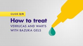 How to treat verrucas and warts with Bazuka gels