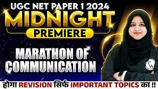 UGC NET Paper 1 Marathon of Communication for UGC NET June 2024 Exam  UGC NET Gulshan Maam