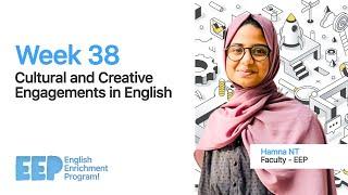 Week 38  Cultural and Creative Engagements in English   EEP  Keralas No.1 IGNOU Coaching #ignou