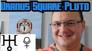 Uranus Square Pluto Aspect in Astrology - Natal and Transiting