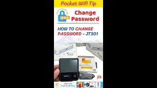 HOW TO CHANGE YOUR PASSWORD WIFI JT301 - Japan Sim #WIFIJT301 #JT301