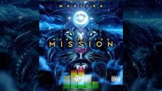 Masicka - Man Fi The Mission Official Audio