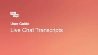 How to Use Live Chat Transcripts in Pure Chat