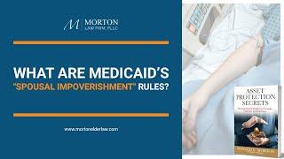 What Are Medicaids Spousal Impoverishment Rules?