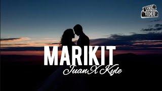 Juan ft. Kyleswish - Marikit Lyrics  Lyric Video