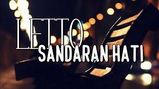 Letto - Sandaran Hati Lirik Lagu