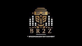 BR2Z - ME FAIRE Son Officiel