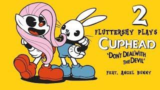 Fluttershee plays Cuphead ALL BOSSES   w Angel Bunny