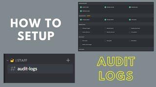 How to setup and use an Audit Logging Channel in Discord