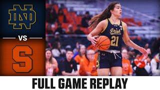 Notre Dame vs. Syracuse Full Game Replay  2023-24 ACC Women’s Basketball