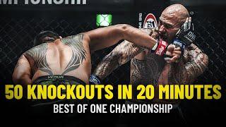 ONE Championship 50 Knockouts In 20 Minutes