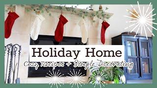 Holiday Homemaking  Simple Christmas Decor & Cooking From Scratch