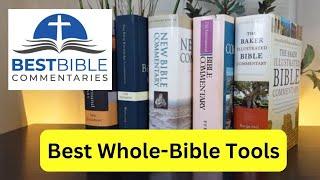 Whole-Bible Commentaries THE 5 BEST for Pastors Lay People and Scholars