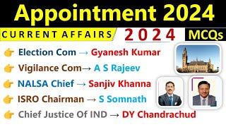 Appointment 2024 Current Affairs  Who Is Who Current Affairs 2024  Important Appointment 2024 MCQs