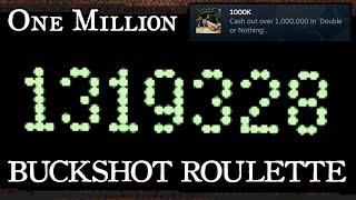 Buckshot Roulette - 1 Million in Double or Nothing Mode - Full Walkthrough