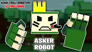 KENDİ TROLL ROBOTUM İLE TROLLEDİM  Roblox Gemi Yapma Oyunu  Build A Boat