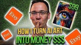 How to SUCCESSFULLY Sell Etsy AI Art in 2024 A to Z