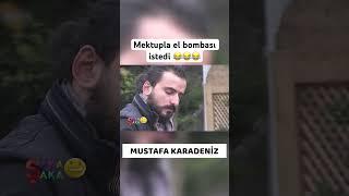 Mektupla el bombası istedi  #kameraşakası #mustafakaradeniz #shorts